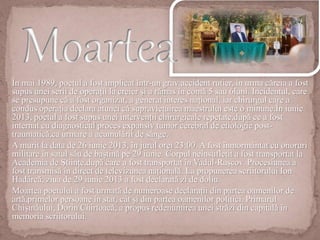 În mai 1989, poetul a fost implicat într-un grav accident rutier, în urma căreia a fost
supus unei serii de operații la creier și a rămas în comă 5 sau 6luni. Incidentul, care
se presupune că a fost organizat, a generat interes național, iar chirurgul care a
condus operația declara atunci că supraviețuirea maestrului este o minune.În iunie
2013, poetul a fost supus unei intervenții chirurgicale repetate,după ce a fost
internat cu diagnosticul proces expansiv tumor cerebral de etiologie post-
traumatică,ca urmare a acumulării de sânge.
A murit la data de 26 iunie 2013, în jurul orei 23:00. A fost înmormântat cu onoruri
militare în satul său de baștină pe 29 iunie. Corpul neînsuflețit a fost transportat la
Academia de Științe,după care a fost transportat în Vadul-Rașcov. Procesiunea a
fost transmisă în direct de televizunea națională. La propunerea scriitorului Ion
Hadârcă, ziua de 29 iunie 2013 a fost declarată zi de doliu.
Moartea poetului a fost urmată de numeroase declarații din partea oamenilor de
artă,primelor persoane în stat, cât și din partea oamenilor politici. Primarul
Chișinăului, Dorin Chirtoacă, a propus redenumirea unei străzi din capitală în
memoria scriitorului.
 