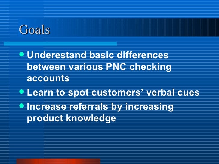 Dummies guide to selling pnc checking accounts
