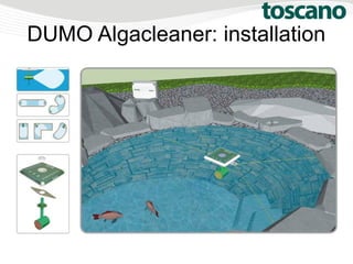 DUMO Algacleaner: installation
 