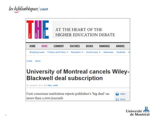 L’Open Access dans les carrières académiques - Libérer la connaissance : survol de quelques initiatives de l'Université de Montréal par Richard Dumont
