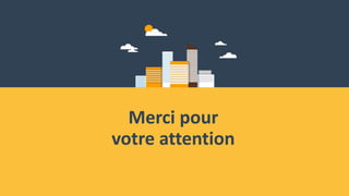 Merci pour
votre attention
 