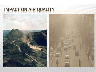 IMPACT ON AIR QUALITY 
 