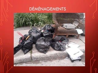 DÉMÉNAGEMENTS
 