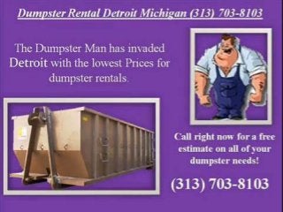 Dumpster rental detroit michigan 313 703-8103