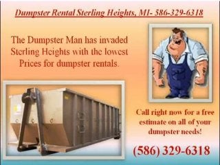 Dumpster rental sterling heights 586 329-6318