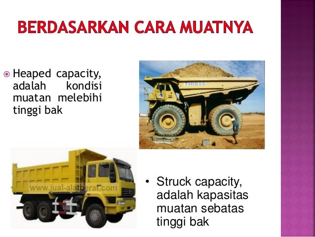 Presentasi alat berat jenis Dump Truck