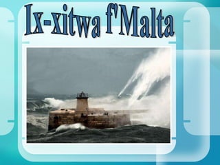 Ix-xitwa f'Malta 