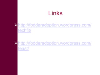 Rapid livestock feed assessment tools to support intervention strategies:  FEAST and Techfit