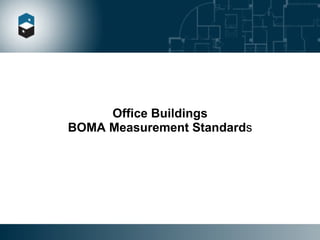 Office Buildings BOMA Measurement Standard s 