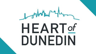 Heart of Dunedin - Value in CBD Guardianship