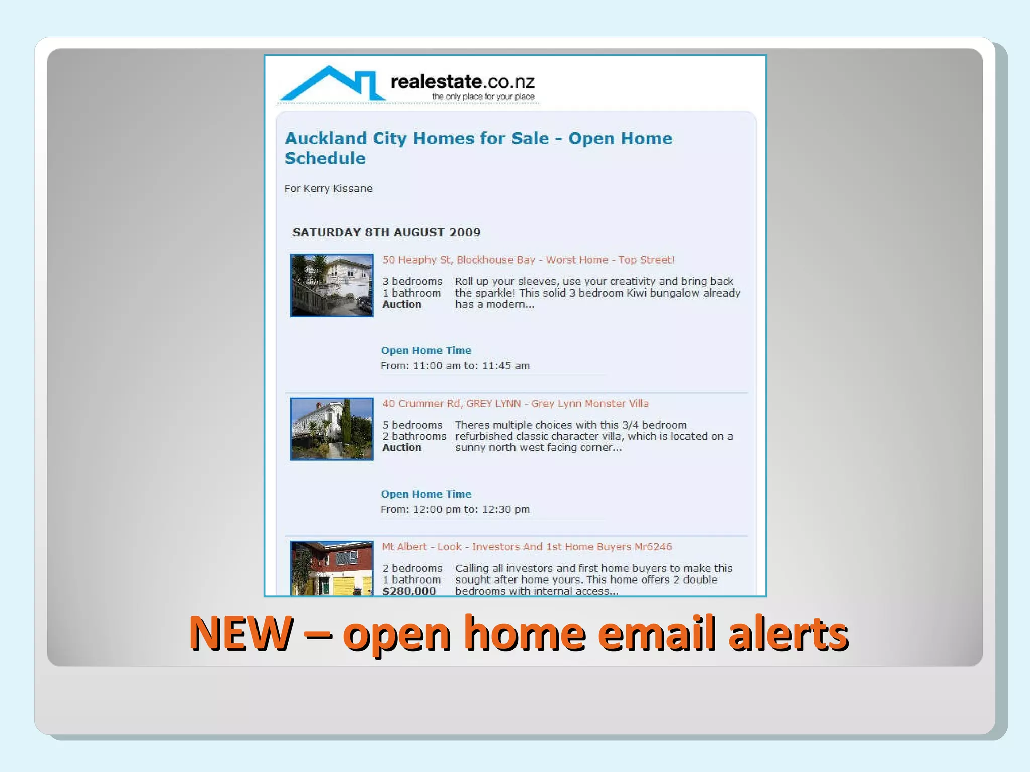 NEW – open home email alerts 