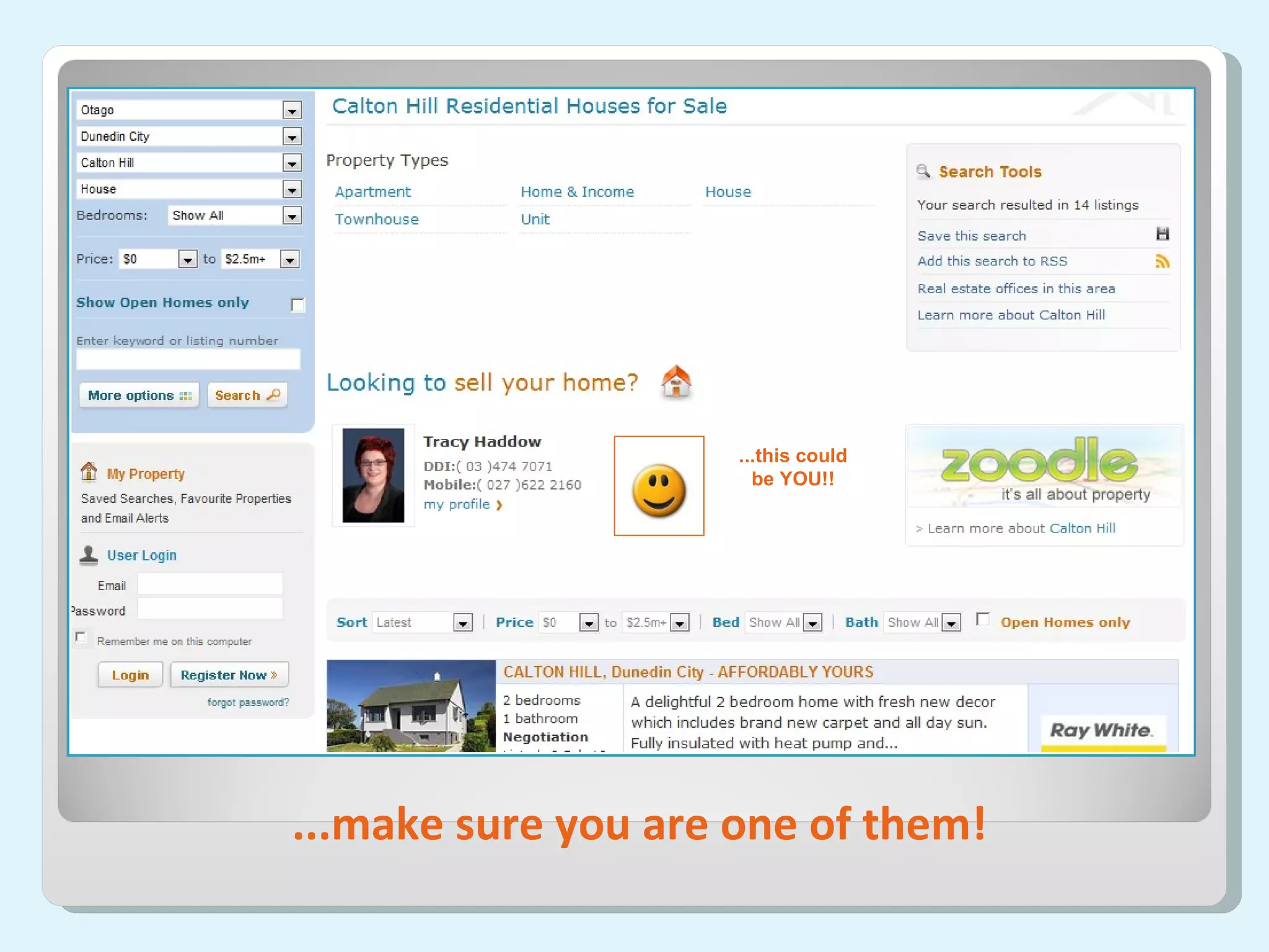 ...make sure you are one of them! ...this could be YOU!! 