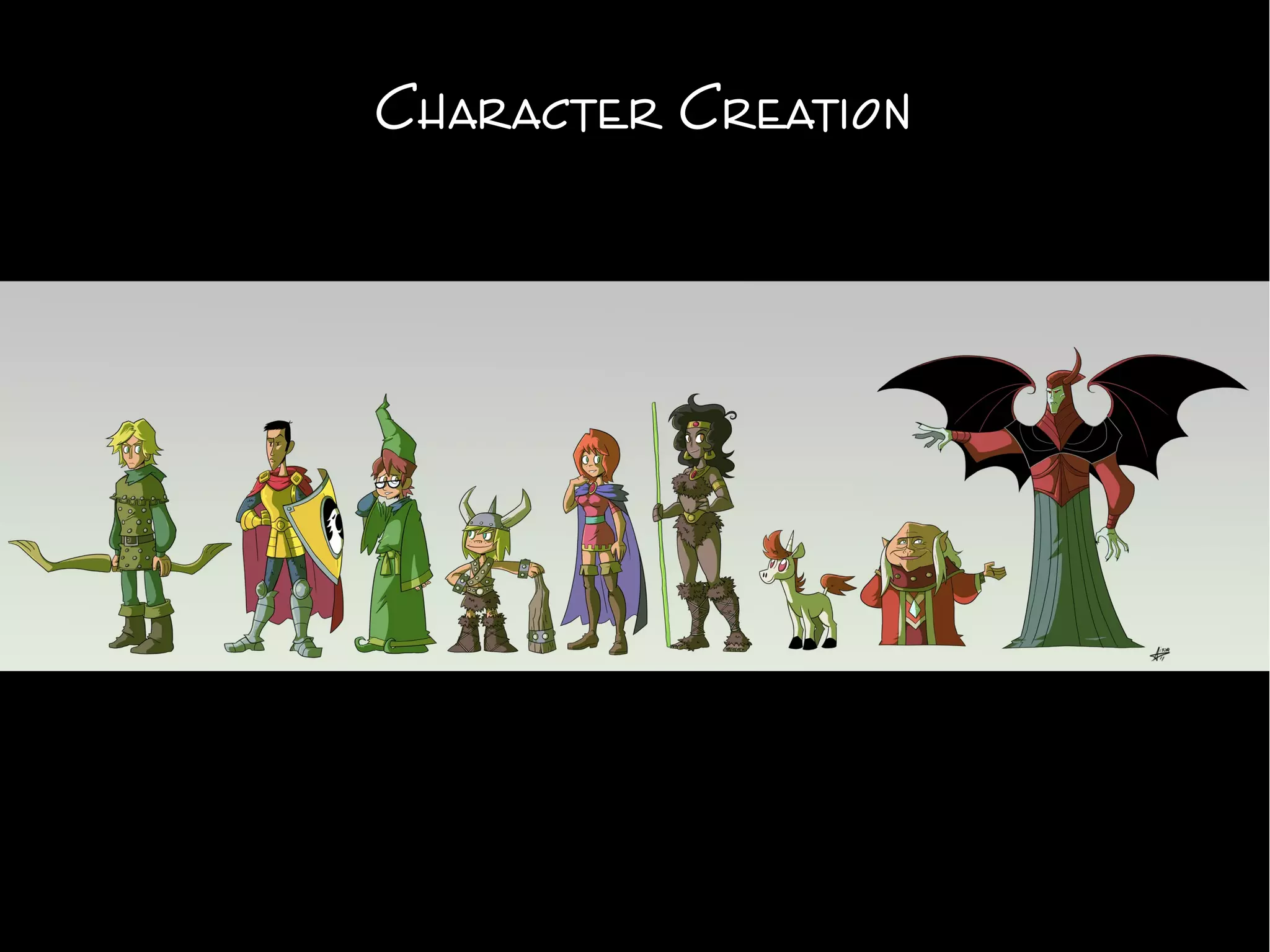 Character Creation
 