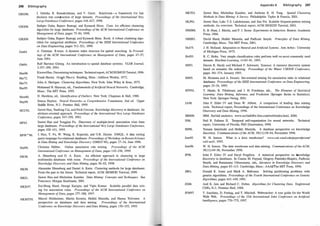 296 B ibliography
GRG98.
GRS98.
GRS99.
Gut84.
Gi.it94.
Han96.
Har72.
Har75.
Has95.
Haw80.
Hay99.
HCC92.
HF95.
Hid99.
HK98.
HK99.
HKO I .
HKK97.
HKMT95.
J. Gehrke, R. Ramakrishnan, and V. Ganti. Rainforest-a framework for fast
decision tree construction of large datasets. Proceedings o
f the International V
ery
Large Databases Con
f
erence, pages 416-427, 1998.
Sudipto Guha, Rajeev Rastogi, and Kyuseok Shim. Cure: An efficient clustering
algorithm for large databases. Proceedings ofthe ACM International Con
f
erence on
Management o
fData, pages 73-84, 1998.
Sudipto Guha, Rajeev Rastogi, and Kyuseok Shim. Rock: A robust clusteirng algo­
rithm for categorical attributes. Proceedings of the IEEE International Conf
erence
on Data Engineering, pages 512-521, 1999.
A. Guttman. R-trees: A dynamic index structure for spatial searching. In Proceed­
ings o
f the ACM International Con
ference on Management of Data, pages 47-57,
June 1984.
Ralf Hartmut Gi.iting. An introduction to spatial database systems. VLDB Journal,
3:357-399, 1994.
KiaweiHan. Datamining techniques. Technical report, ACM SIGMOD Tutorial, 1996.
Frank Harary. Graljh Theory. Reading, Mass.: Addison Wesley, 1972.
John A. Hartigan. Clustering Algorithms. New York: John Wiley & Sons, 1975.
Mohamad H. Hassoun, ed., Fundamentals o
fArtificial Neural Networks. Cambridge,
Mass.: The MIT Press, 1995.
D. Hawkins, ed., Identification o
fOutliers. New York: Chapman & Hall, 1 980.
Simon Haykin. Neural Networks-a Co;nprehensive Foundation, 2nd ed. Upper
Saddle River, N.J.: Prentice Hall, 1999.
Jiawei Han, Yandong Cai, and Nick Cercone. Knowledge discovery in databases: An
attribute-oriented approach. Proceedings o
f the International V
ery Large Databases
Con
ference, pages 547-559, 1992.
Jiawei Han and Yongjian Fu. Discovery of multiple-level association rules form
large databases. Proceedings o
f the International V
ery Large Databases Conf
erence,
pages 420-43 1, 1995.
J. Han, Y. Fu, W. Wang, K. Koperski, and O.R. Zai:ane. DMQL: A data mining
query language for relational databases. Proceedings ofW
orkshop on Research Issues
in Data Mining and Knowledge Discovery (DMKD '96), pages 27-34, June 1996.
Christian Hidber. Online association rule mining. Proceedings o
f the ACM
International Con
ference on Management o
fData, pages 1 45-156, 1999.
A. Hinneburg and D. A. Keirn. An efficient approach to clustering in large
multimedia databases with noise. Proceedings o
f the International Conf
erence on
Knowledge Discovery and Data Mining, pages 58-65, 1998.
Alexander Hinneburg and Daniel A. Keirn. Clustering methods for large databases:
From the past to the future. Technical report, ACM SIGMOD Tutorial, 1999.
Jiawei Han and Micheline Kamber. Data Mining: Concepts and T
echniques. San
Francisco: Morgan Kaufmann, 2001 .
Eui-Hong Hand, George Karypis, and Vipin Kumar. Scalable parallel data min­
ing for association rules. Proceedings o
f the ACM International Con
f
erence on
Management o
fData, pages 277-288, 1997.
Marcel Holsheimer, Martin Kersten, Heikki Mannila, and Hannu Toivonen. A
perspective on databases and data mining. Proceedings of the International
Con
f
erence on Knowledge Discovery and Data Mining, pages 1 50-155, 1995.
-
HKTOI .
HLPOI .
HMS66.
HMSOl .
Hol75.
Hol93.
HS93.
HS95.
HTFOl .
IA98.
IBMOO.
1198.
IM96.
Inm95.
Inm96.
IP96.
JB91.
JD88.
JFM97.
Appendix B Bibliography 297
Jiawei Han, Micheline Kamber, and Anthony K. H. Tung. Spatial Clusteirng
Methods in Data Mining: A Survey. Philadelphia: Taylor & Francis, 2001 .
Jiawei Han, Laks V.S. Lakshmanan, and Jian Pei. Scalable frequent-pattern mining
methods: An overview. Technical report, ACM SIGY
..DD Tutorial, 2001.
E. B. Hunt, J. Martin, and P. J. Stone. Experiments in Induction. Boston: Academic
Press, 1966.
David Hand, Heikki Mannila, and Padhraic Smyth. Principles o
f Data Mining.
Cambridge, Mass.: The MIT Press, 2001.
J. H. Holland. Adaptation in Natural and Artificial Systems. Ann Arbor.: University
of Michigan Press, 1975.
R. C. Holte. Very simple classification rules perform well on most commonly used
datasets. Machine Learning, 1 1 :63-91, 1993.
Darren R. Hardy and Michael F. Schwartz. Essence: A resource discovery system
based on semantic file indexing. Proceedings o
f the Winter USENIX Con
f
erence,
pages 361-374, January 1993.
M. Houtsma and A. Swami. Set-oriented mining for association rules in relational
databases. Proceedings of the IEEE International Con
f
erence on Data Engineering,
pages 25-34, 1995.
T. Hastie, R. Tibshirani, and J. H. Friedman, eds., The Elements o
f Statistical
Learning: Data Mining, Inference, and Prediction (Springer Series in Statistics).
New York: Springer-Verlag, 2001.
John F. Elder IV and Dean W. Abbott. A comparison of leading data mining
tools. Technical report, Proceedings of the International Conference on Knowledge
Discovery and Data Mining, 1998.
IBM. Surfaid analytics. www.surfaidldfw.ibm.com/web/index.html, 2000.
Neil R. Euliano II. Temporal self-organization for neural networks. Technical
report, University of Florida, PhD Dissertation, 1998.
Tomasz Imielinski and Heikki Mannila. A database perspective on knowledge
discovery. Communications ofthe ACM, 39(1 1):58-64, November 1996.
W. H. Inmon. What is a data warehouse? www.cait.wustl.edu/
papersl
prisml
vallJzol/, 1995.
W. H. Inmon. The data warehouse and data mining. Communications ofthe ACM,
39( 1 1):49-50, November 1996.
John F. Elder IV and Daryl Pregibon. A statistical perspective on knowledge
discovery in databases. In Usama M. Fayyad, Gregory Piatetsky-Shapiro, Padhraic
Smyth, and Ramasamy Uthurusamy, eds., Advances in Knowledge Discovery and
Data Mining, pages 83-1 13. Cambridge, Mass.: AAAI/The MIT Press, 1996.
Donald R. Jones and Mark A. Beltramo. Solving partitioning problems with
genetic algorithms. Proceedings o
f the Fourth International Con
f
erence on Genetic
Algorithms, pages 442-449, 199 1 .
Ani! K. Jain and Richard C . Dubes. Algorithms f
or Clustering Data. Englewood
Cliffs, N.J.: Prentice Hall, 1988.
T. Joachims, D. Freitag, and T. Mitchell. Webwatcher: A tour guide for the World
Wide Web. Proceedings of the 15th International Joint Conf
erence on Artificial
Intelligence, pages 770-775, 1997.
 