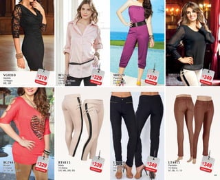 4443
$319PC3422367
VG0310
Vestido
10 Negro
ME, GR
$329PC7123080
BG7441
Blusón
41 Coral
32, 34, 36, 38, 40
$339PC3623718
SB0529
Palazzo
29 Grosella
CH, ME, GR
$349PC3924461
LT3210
Pantalón
10 Negro
09, 13, 15
$329PC4623030
BF1218
Blusón
18 Palo De Rosa
CH, ME, GR
$339PC3723701
RT4115
Malla
15 Arena
CH, ME, GR, XG
$349PC7524443
BF3010
Blusón
10 Negro
CH, ME, GR, XG
$349PC6824400
LT4415
Pantalón
15 Arena
07, 09, 11, 13
 