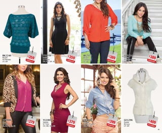 4645
$359PC9025113
BK2240
Blusón
40 Petroleo
UT, GR
$379PC3026579
HF2806
Saco
06 Café
32, 34, 36, 38, 40
$389PC4527255
BF2573
Blusón
73 Naranja
32, 36
$399PC3527995
DF0445
Camisa
45 Azul Pizarra
CH, GR, XG
$359PC0925130
VI0210
Vestido
10 Negro
CH, ME, GR, XG
$379PC2426585
VL1007
Vestido
07 Tinto
CH, ME, GR, XG
$389PC9227242
GF2824
Sweter
24 Verde Menta
UT, GR
$409PC4128664
GE1296
Sweter
96 Ivory
UT, GR
 