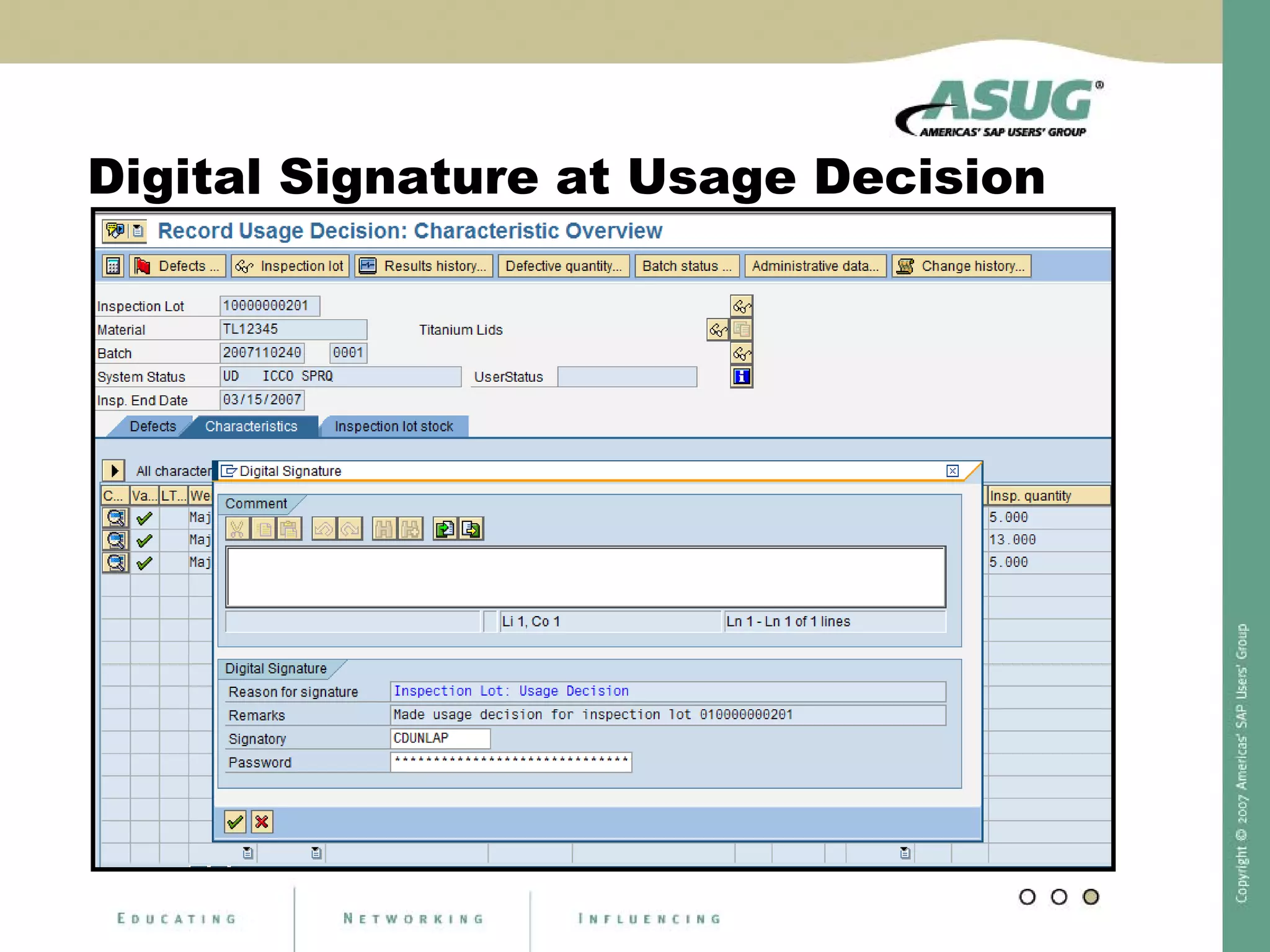 Digital Signature at Usage Decision
 