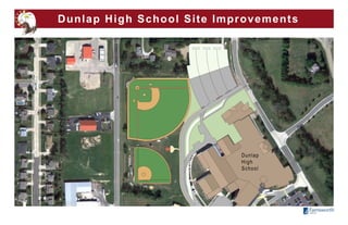 Dunlap Site Improvements