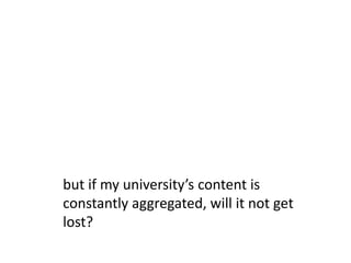 a tension ... that partnerships will help deal withbut why should university senior management want to host others’ collections?