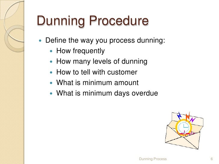 Dunning process