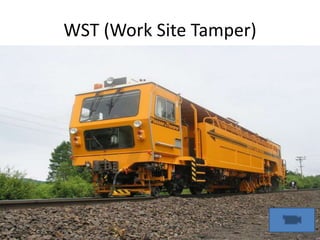 WST (Work Site Tamper)
 