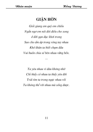 Nh·n muén Hång D­¬ng
11
GiËn hên
Giái giang em quý em chiÒu
NgÈn ng¬ em nãi ®«i ®iÒu cho xong
ë ®êi g¹n ®ôc kh¬i trong
Sao...