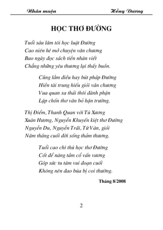 Nh·n muén Hång D­¬ng
2
Häc th¬ §­êng
Tuæi s¸u l¨m t«i häc luËt §­êng
Cao niªn hÐ më chuyÖn v¨n ch­¬ng
Bao ngµy ®äc s¸ch ti...