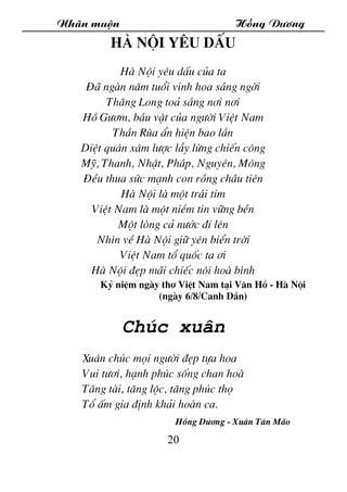 Nh·n muén Hång D­¬ng
20
Hµ Néi yªu dÊu
Hµ Néi yªu dÊu cña ta
§· ngµn n¨m tuæi vinh hoa s¸ng ngêi
Th¨ng Long to¶ s¸ng n¬i n...