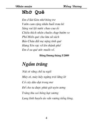 Nh·n muén Hång D­¬ng
4
Nhí Quª
Em ë Sµi Gßn nhí bãng tre
V­ên cam rÆng nh·n buæi tr­a hÌ
S¸ng vui léi n­íc chao cua èc
Chi...