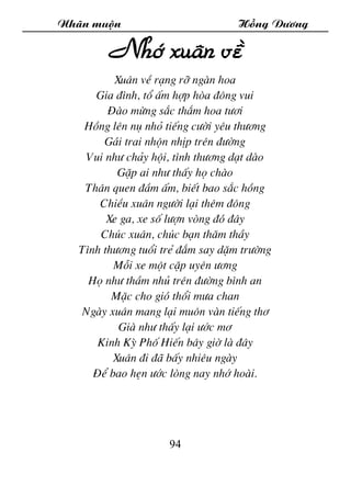 Nh·n muén Hång D­¬ng
94
Nhí xu©n vÒ
Xu©n vÒ r¹ng rì ngµn hoa
Gia ®×nh, tæ Êm hîp hßa ®«ng vui
§µo mõng s¾c th¾m hoa t­¬i
H...