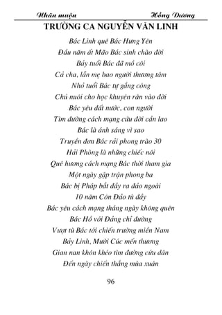 Nh·n muén Hång D­¬ng
96
Tr­êng ca nguyÔn v¨n linh
B¸c Linh quª B¸c H­ng Yªn
§Çu n¨m Êt M·o B¸c sinh chµo ®êi
B¶y tuæi B¸c ...