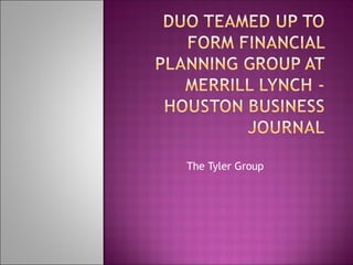The Tyler Group
 