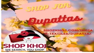 Shop For Dupatta