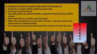 Duplicate Case in Pharmacovigilance | PPTX
