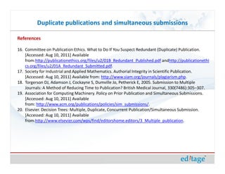 Duplicate publications and simultaneous submissions