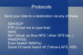 Features Full and incremental backups 