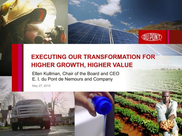 Bernstein 40th Annual Strategic Decisions Conference DuPont at Bernstein's 31st Annual Strategic Decisions Conference 2015 | PPT