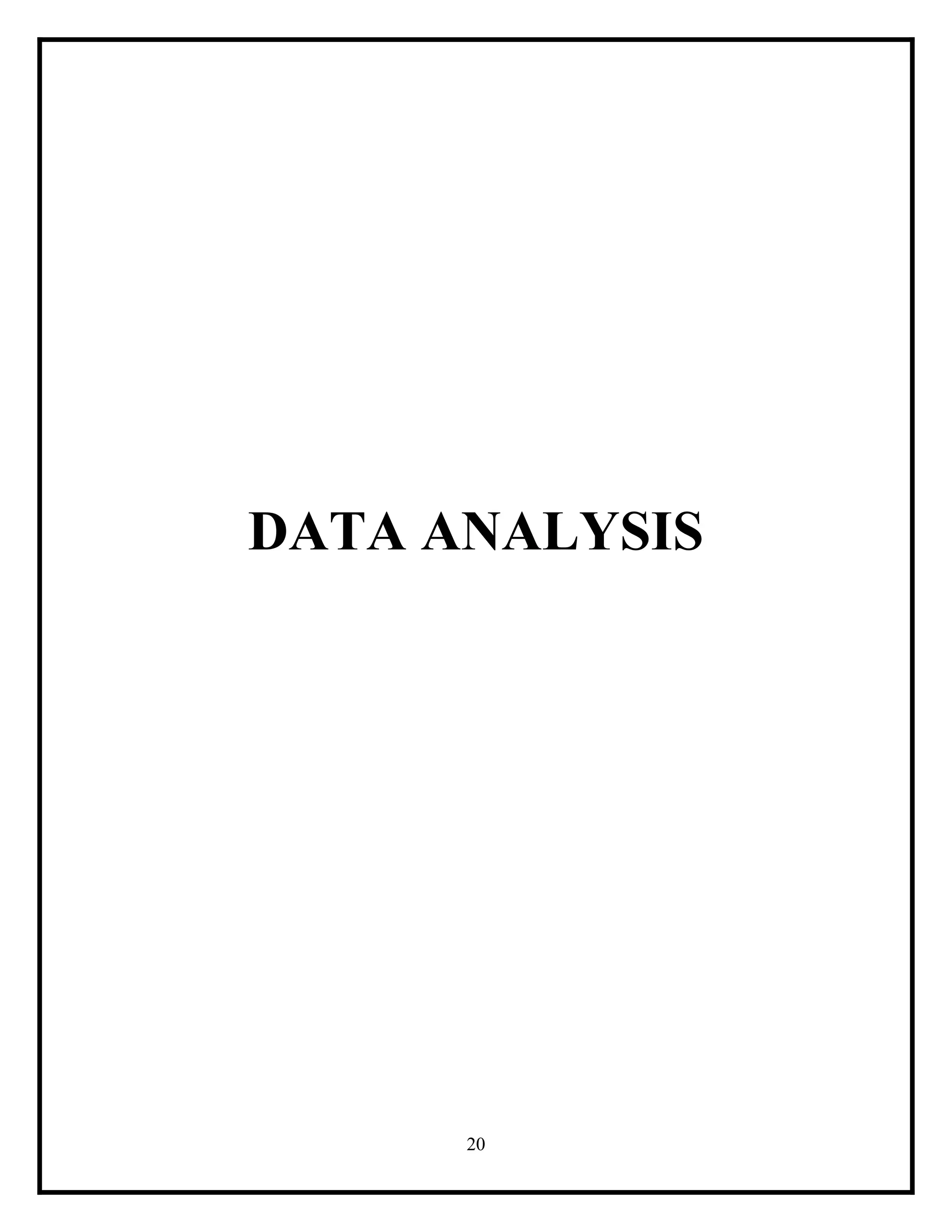 DATA ANALYSIS

20

 