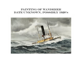 Painting of Wanderer
date unknown, possibly 1920s
 