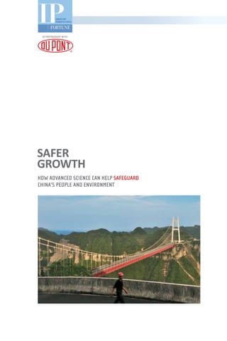 SafeR
Growth
How advanced science can help Safeguard
China’s people and environment
IN Partnership with:
 