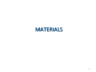 MATERIALSMATERIALS
14
 