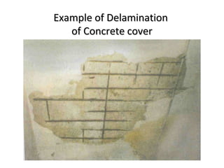 Example of DelaminationExample of Delamination
of Concrete coverof Concrete cover
 