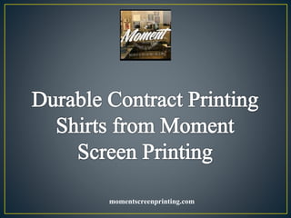 momentscreenprinting.com
 