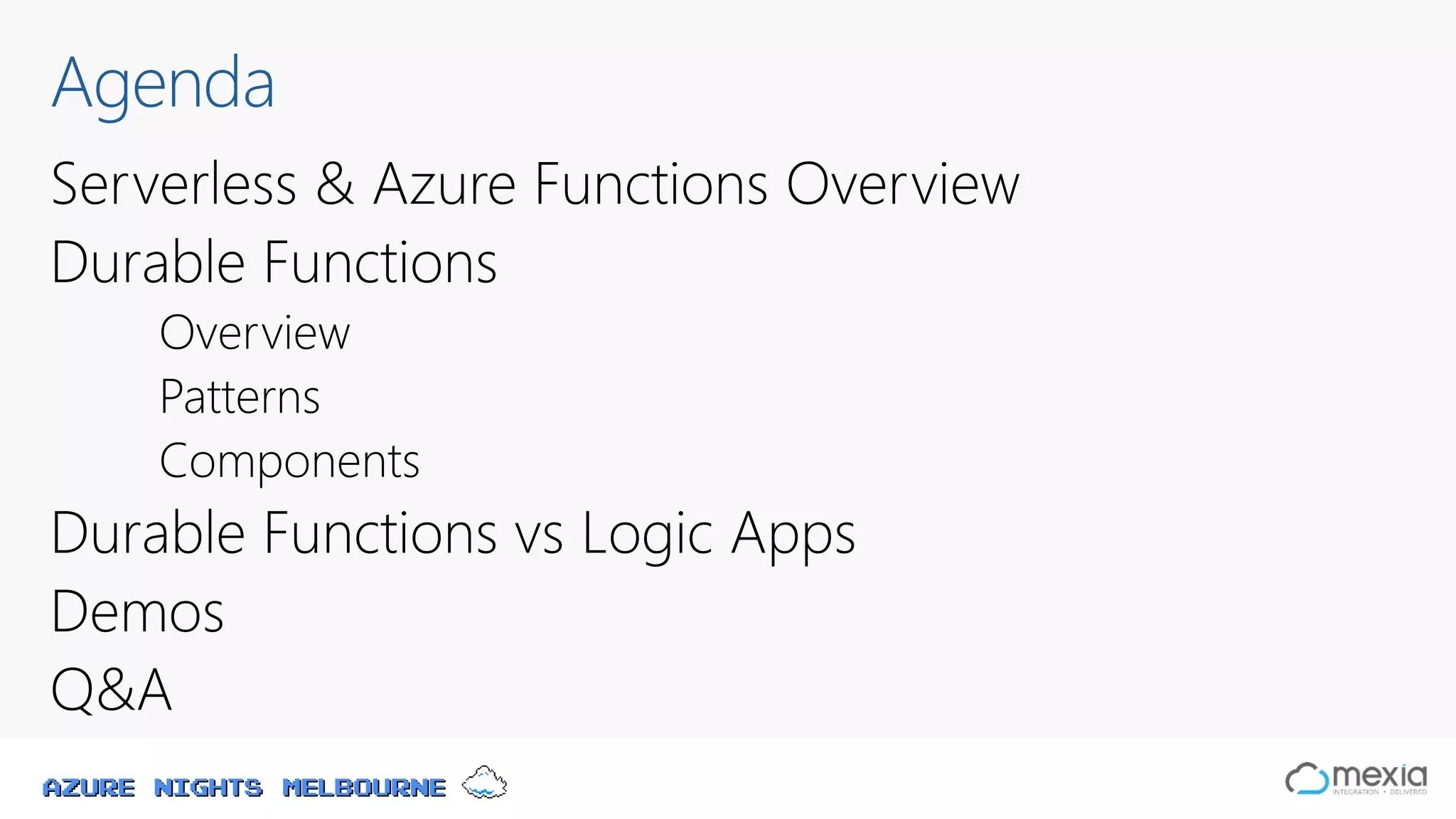 Azure Nights Melbourne
Agenda
 