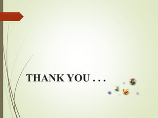 THANK YOU . . .
 