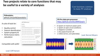 Two projects relate to core functions that may
be useful to a variety of analyses
3
Core functions common
to many PV analy...