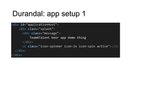 Durandal: app setup 1

 