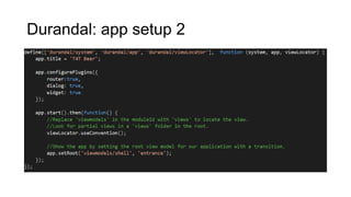 Durandal: app setup 2

 