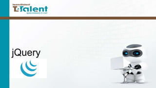 jQuery

 