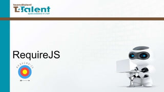 RequireJS

 